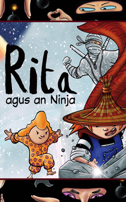 Rita agus an Ninja