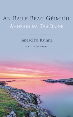 An Baile Beag Géimiúil: Amhráin na Trá Báine